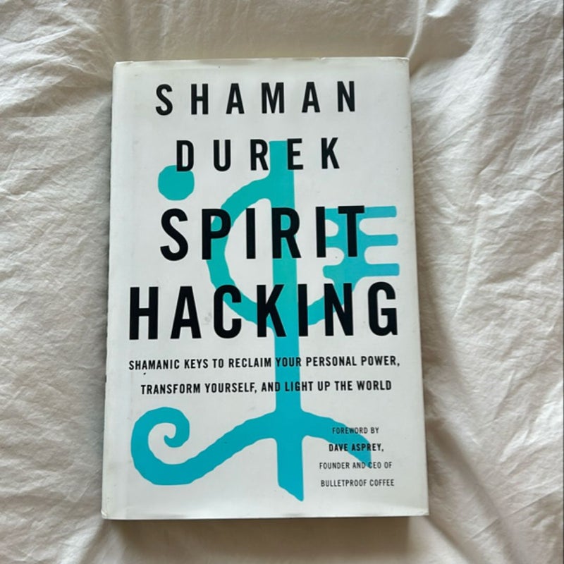 Spirit Hacking