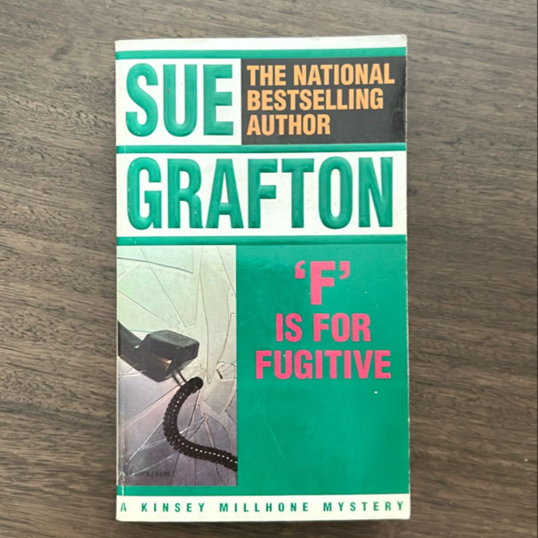 F Is for Fugitive