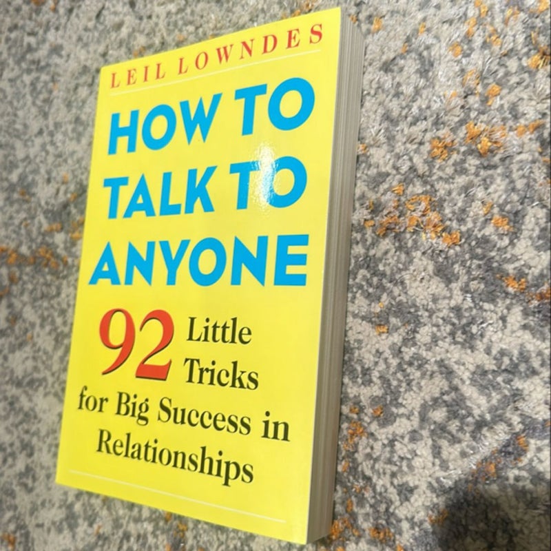 How to Talk to Anyone