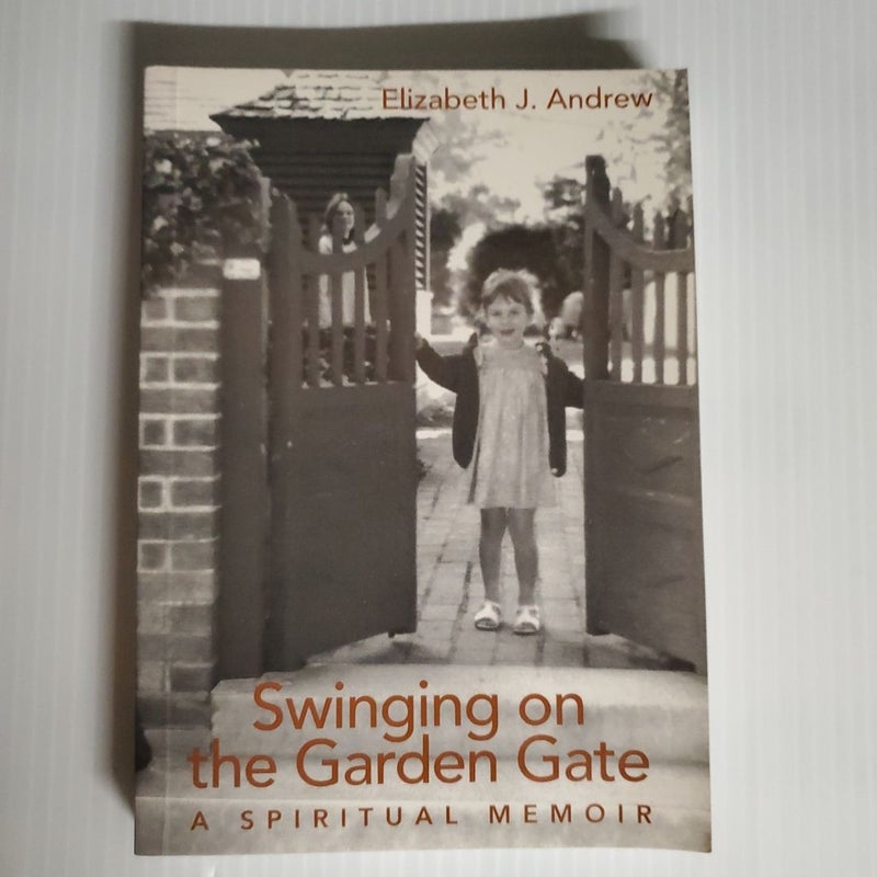 Swinging on the Garden Gate