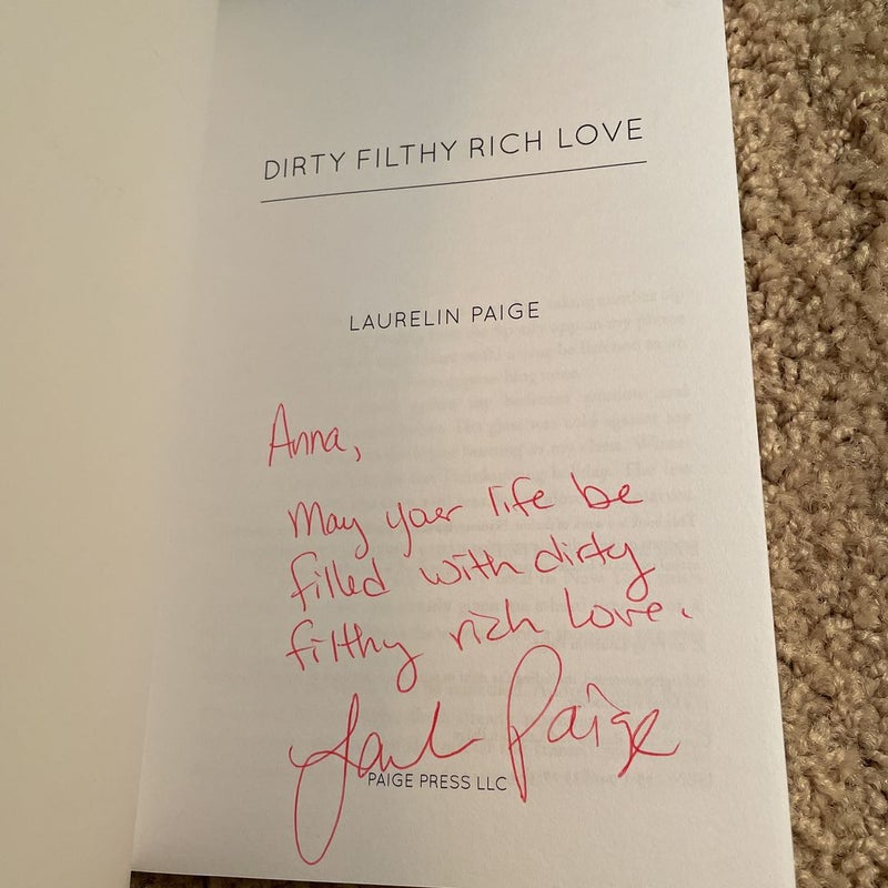 Dirty Filthy Rich Love (signed by the author)