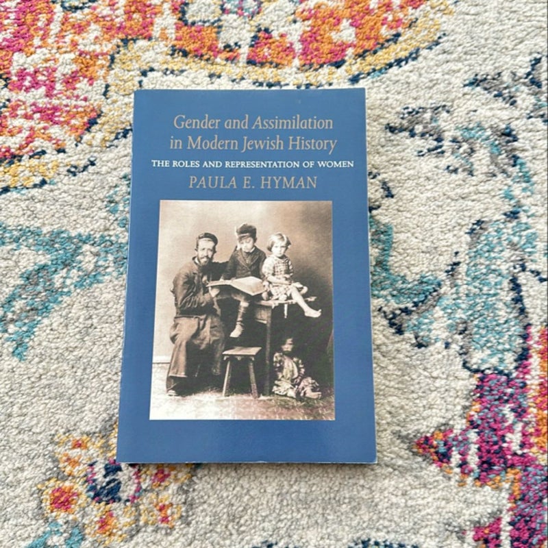 Gender and Assimilation in Modern Jewish History