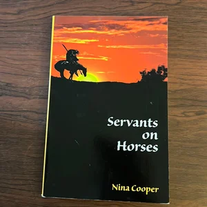 Servants on Horses