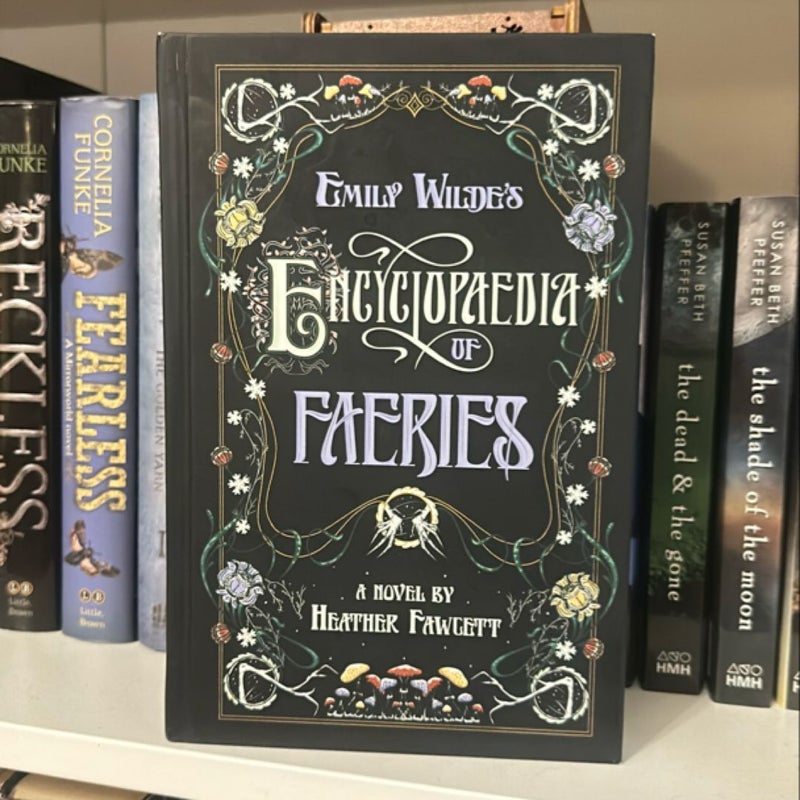 Emily Wilde's Encyclopaedia of Faeries