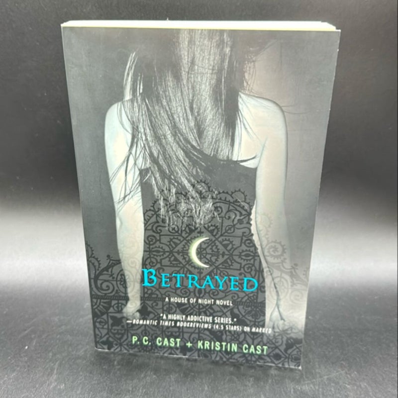 Betrayed: A House of Night Novel