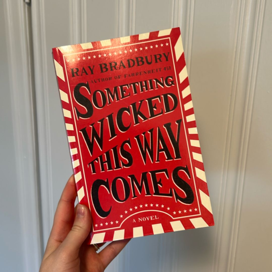 Something Wicked This Way Comes