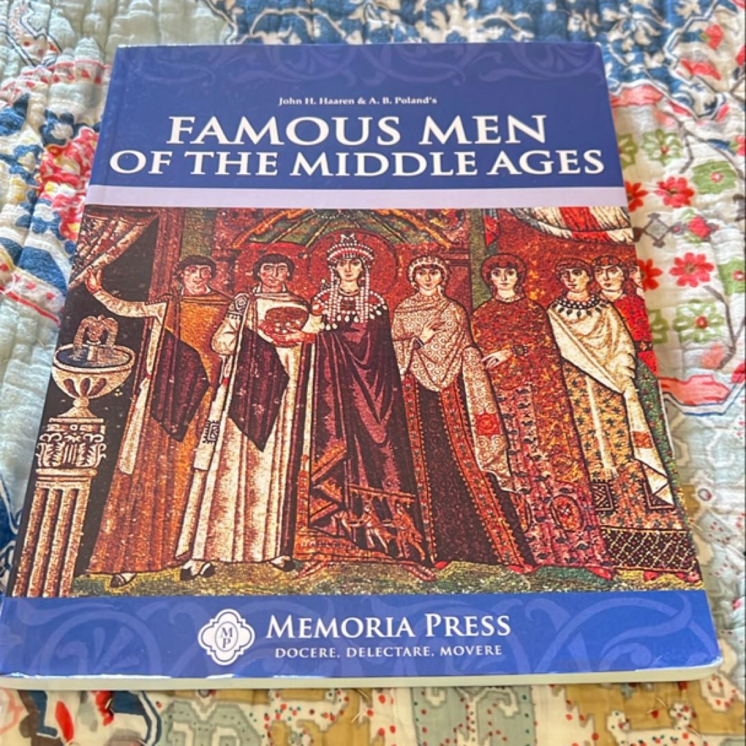 Famous Men of the Middle Ages