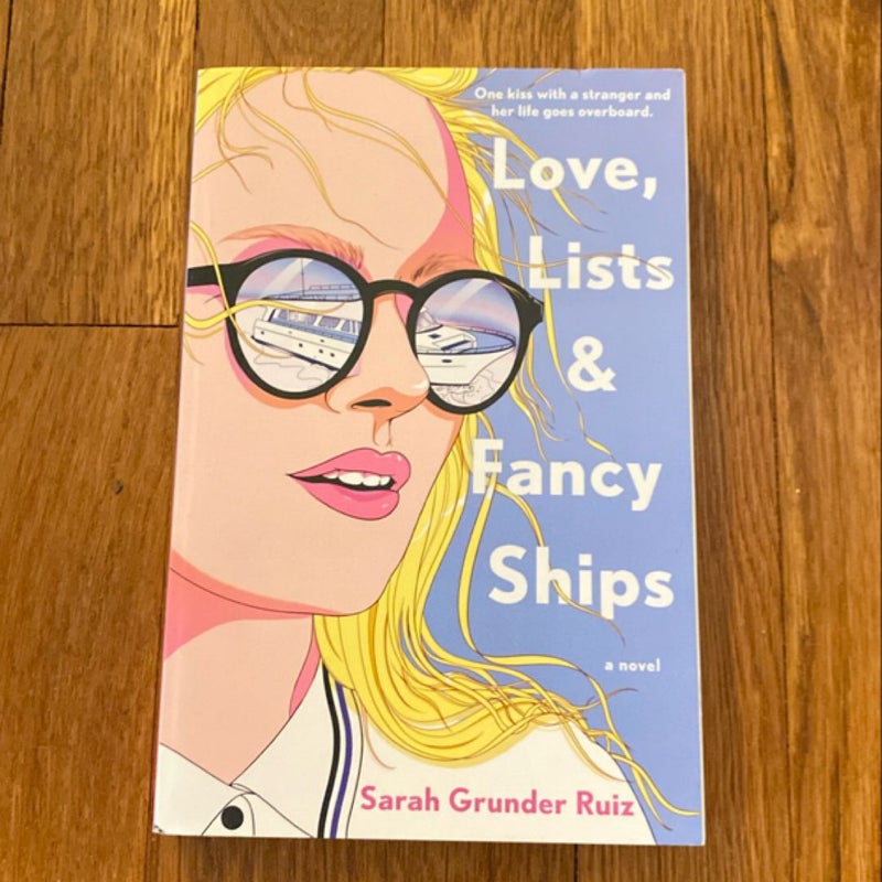 Love, Lists, and Fancy Ships