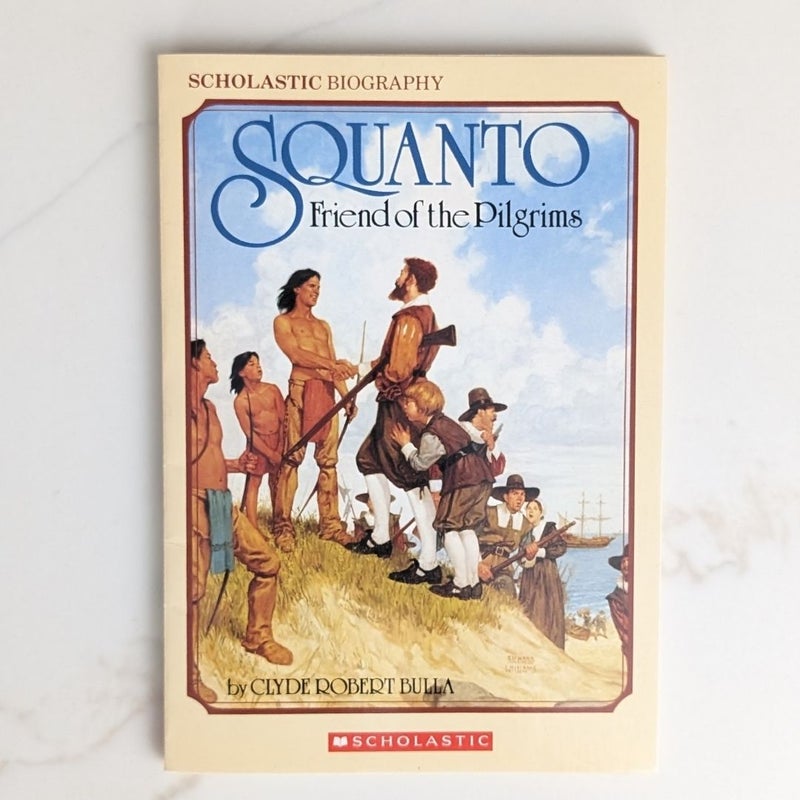 Squanto, Friend of the Pilgrims