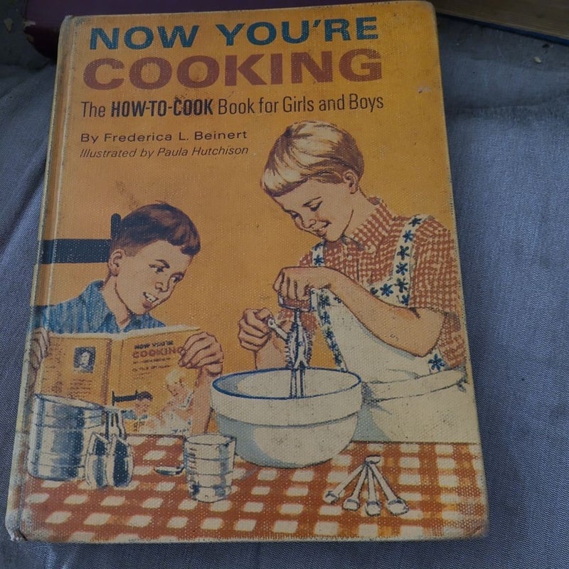 Now You're Cooking