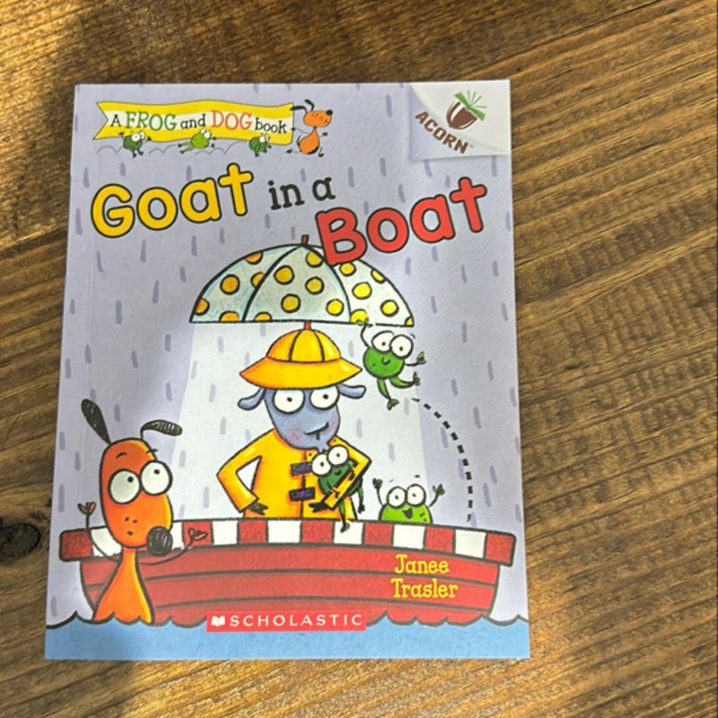 Goat in a Boat: an Acorn Book (a Frog and Dog Book #2)