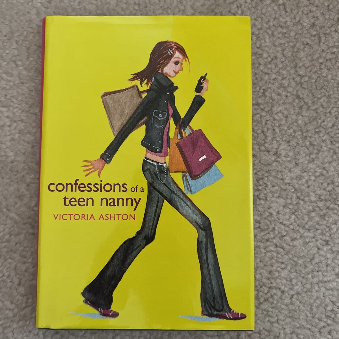 Confessions of a Teen Nanny