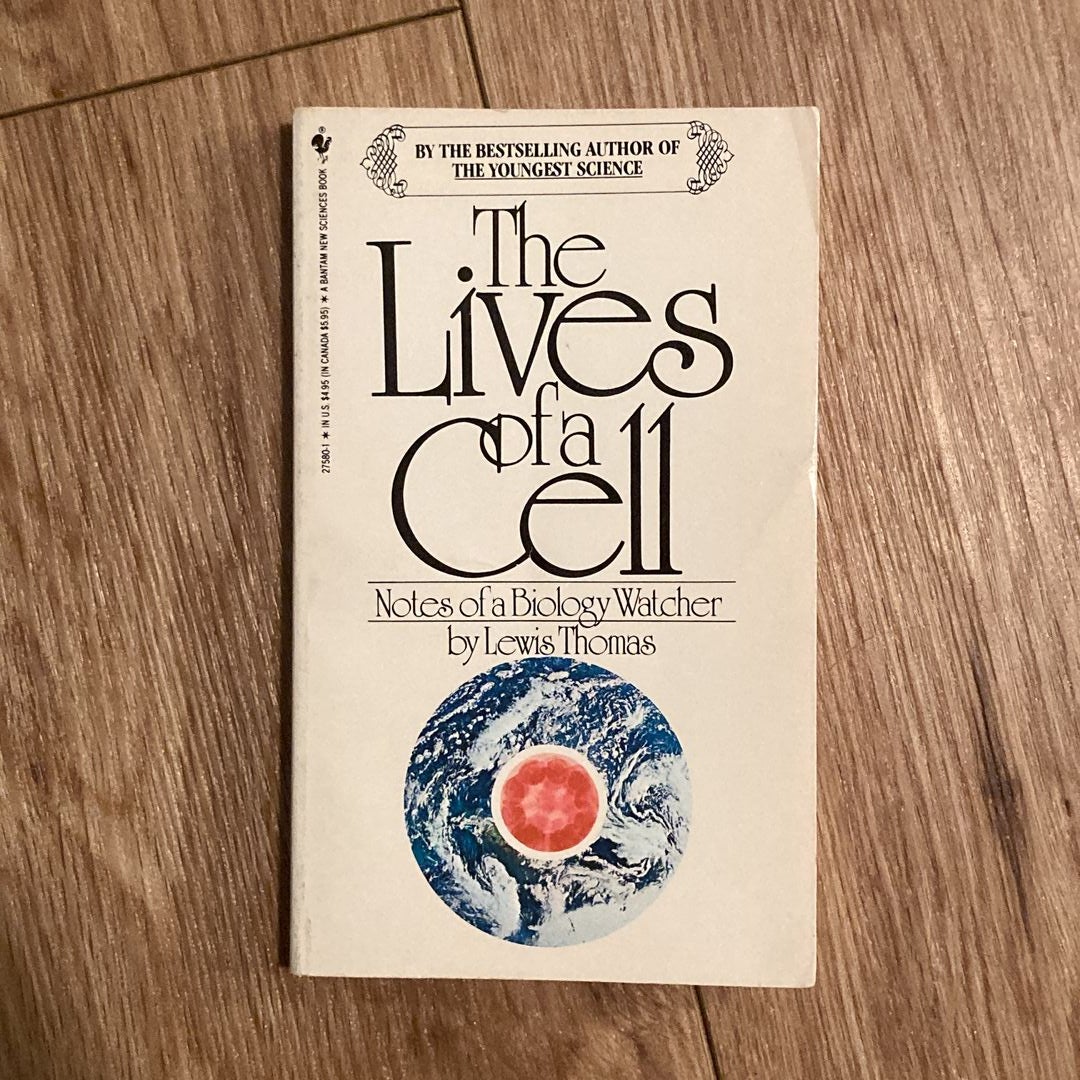 The Lives of a Cell