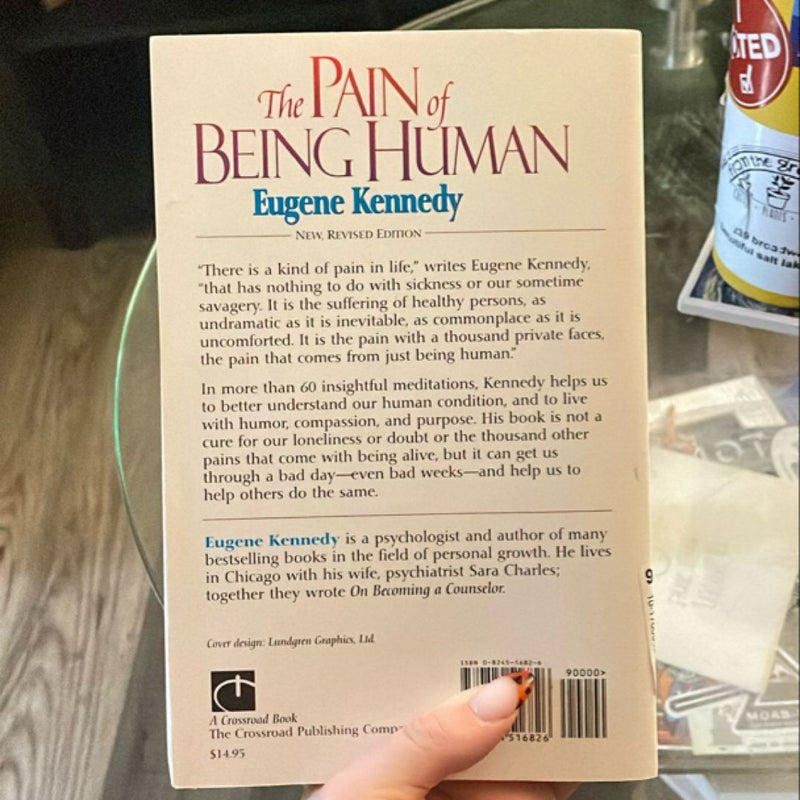 The Pain of Being Human