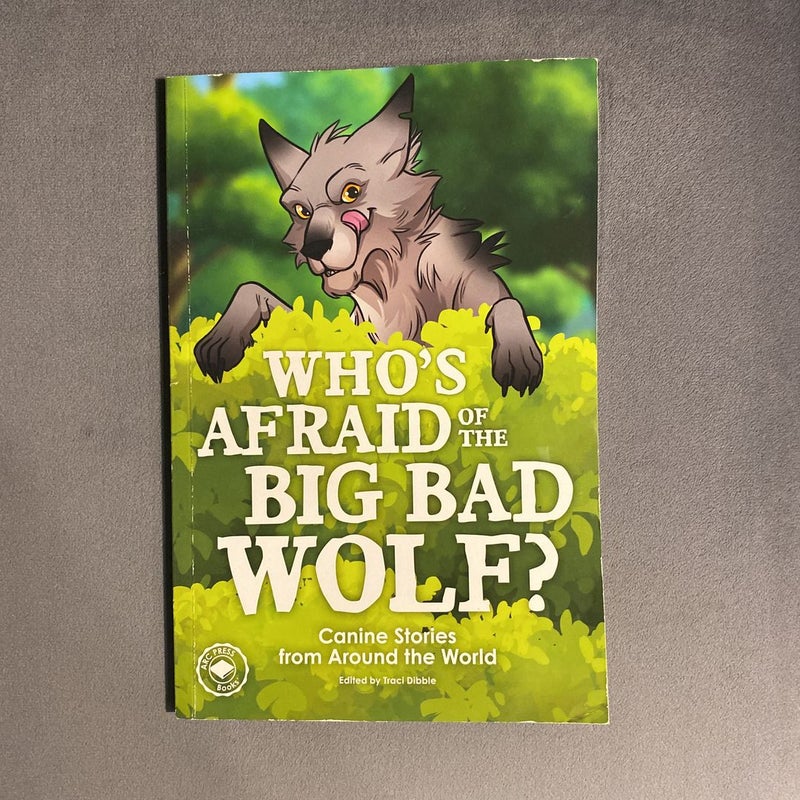 Who’s Afraid Of The Big Bad Wolf?