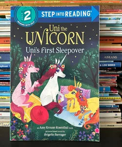 Uni the Unicorn, Uni's First Sleepover