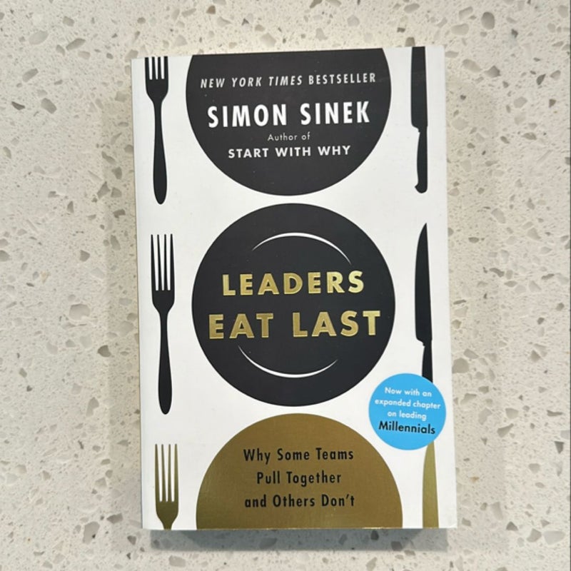 Leaders Eat Last