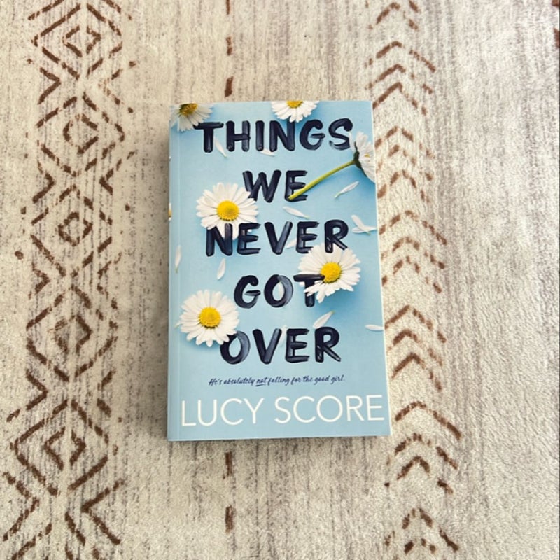 Things We Never Got Over (SIGNED BY AUTHOR)