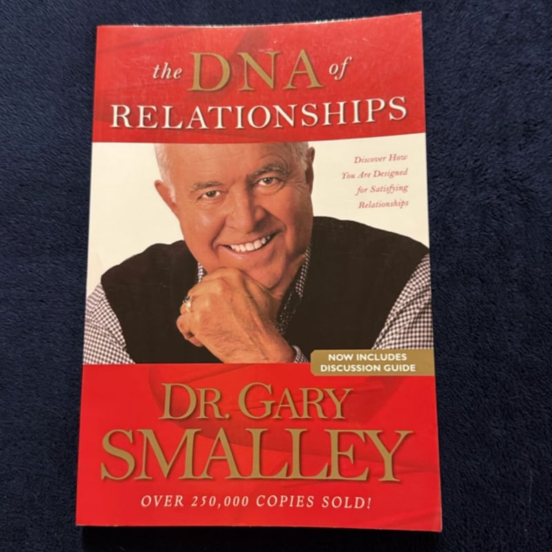 The DNA of Relationships