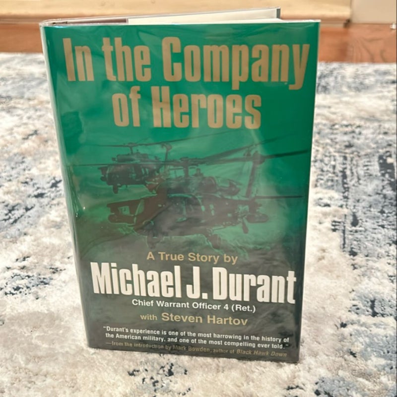 In the Company of Heroes