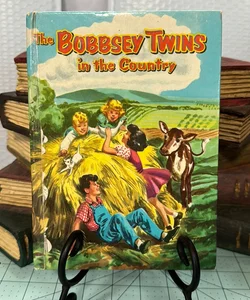 The Bobbsey Twins in the Country 