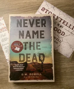 Signed Never Name the Dead