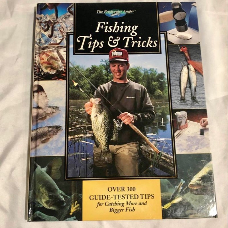 Fishing Tips and Tricks