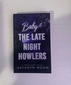 Baby & the Late Night Howlers - Eternal Embers