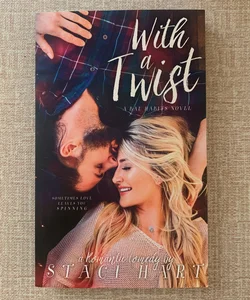 With a Twist (signed)