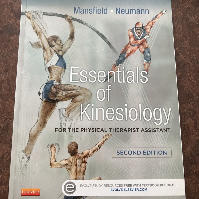 Essentials of Kinesiology for the Physical Therapist Assistant