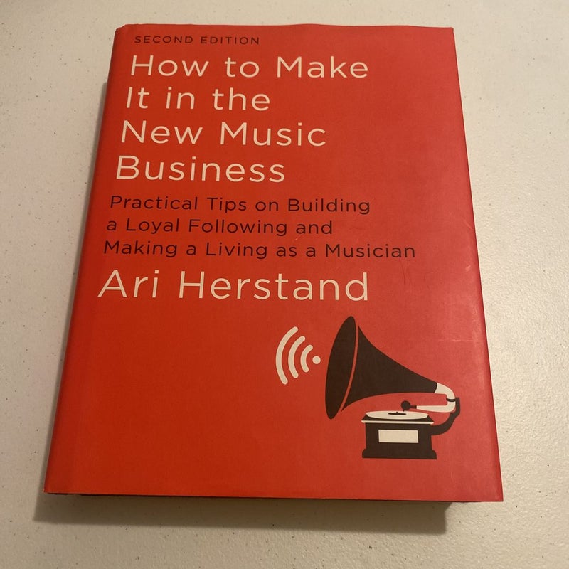 How To Make It In The New Music Business