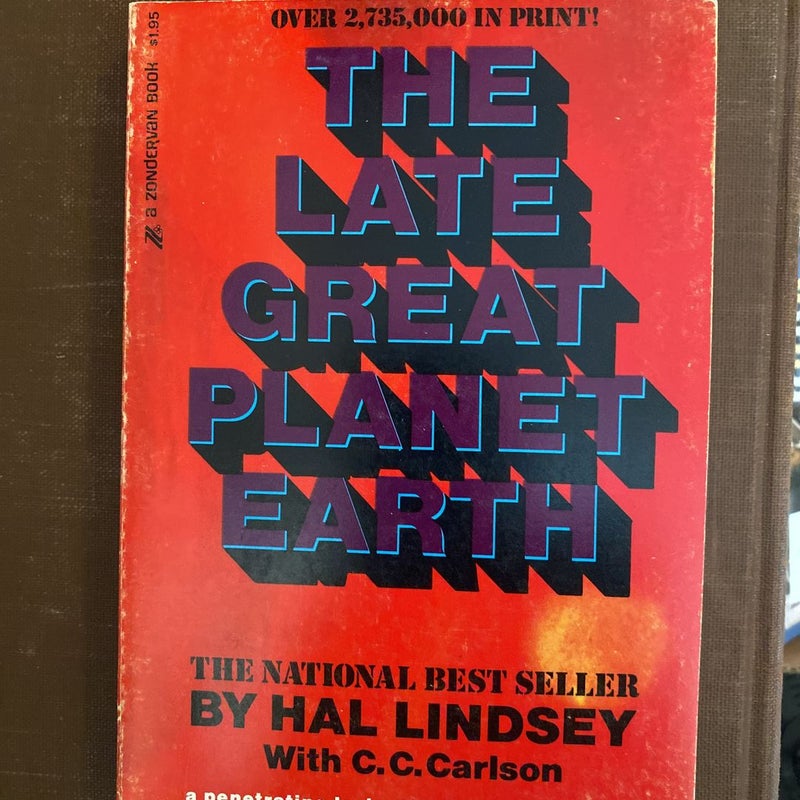 The Late Great Planet Earth 