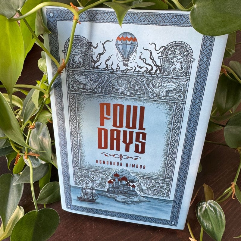 Foul Days (exclusive OwlCrate edition, signed)