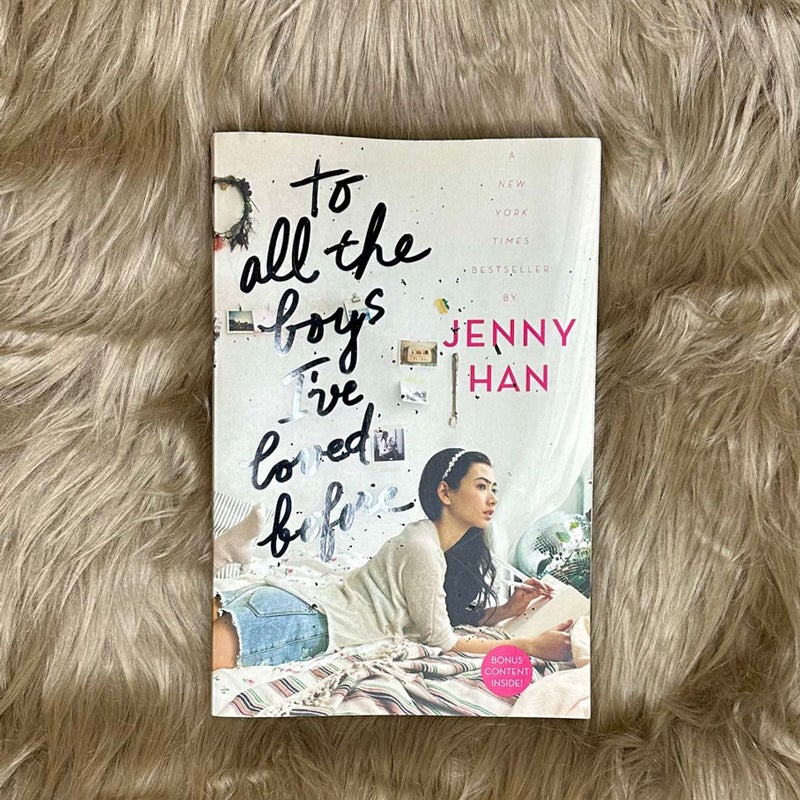 To All the Boys I've Loved Before