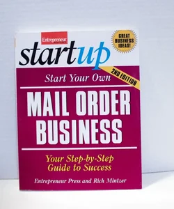 Start Your Own Mail Order Business