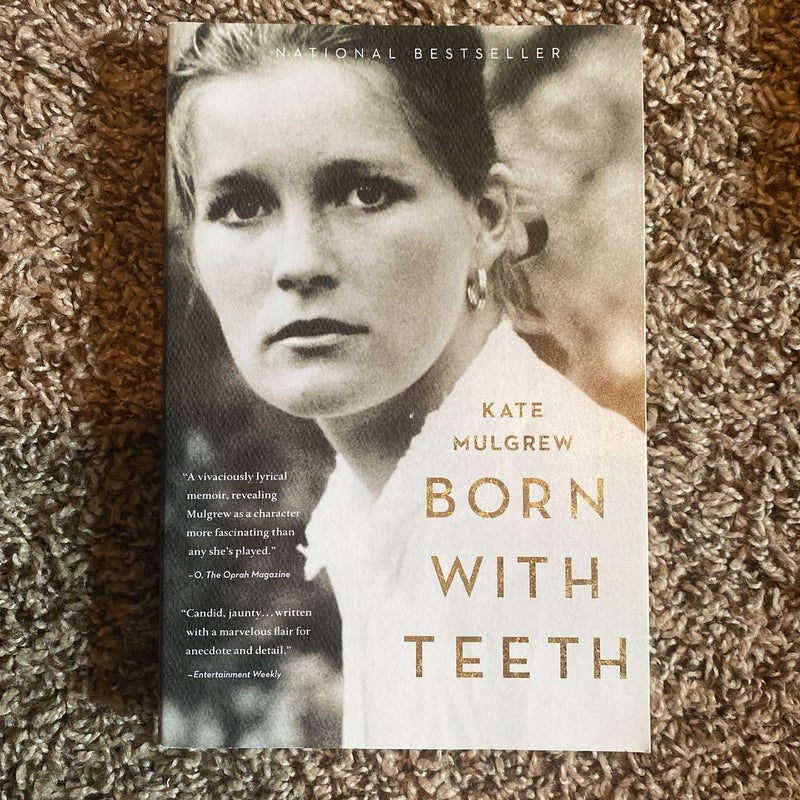 Born with Teeth