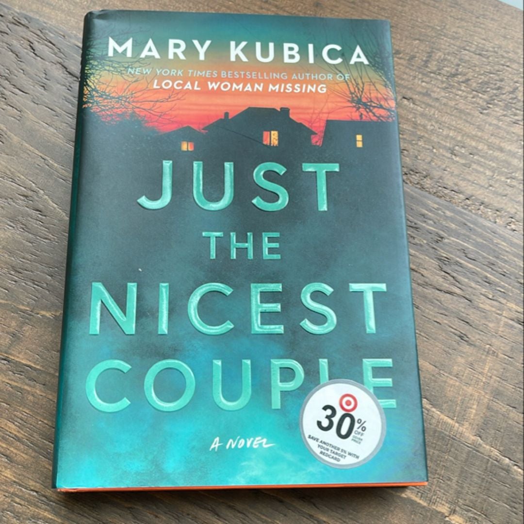 Just the Nicest Couple by Mary Kubica, Paperback Pangobooks