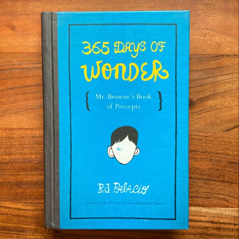 365 Days of Wonder: Mr. Browne's Book of Precepts