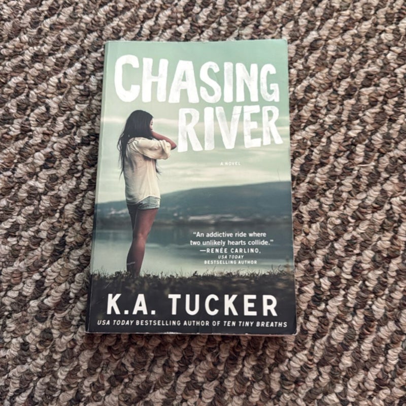Chasing River
