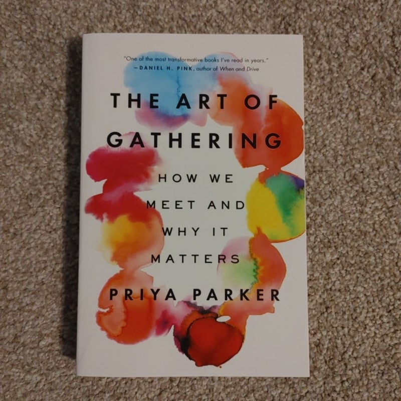 The Art of Gathering