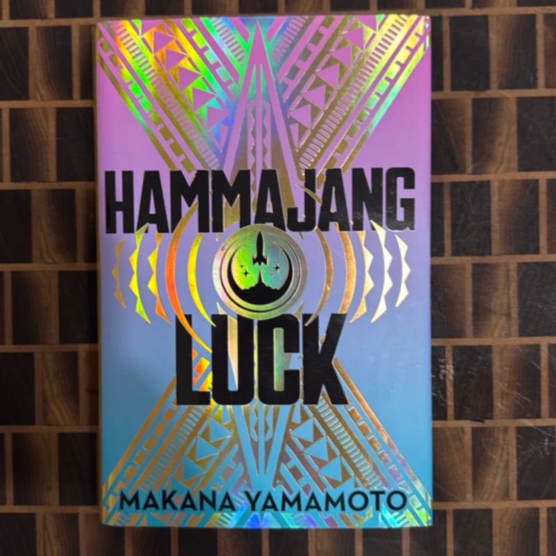 Hammajang Luck (Illumicrate Edition)