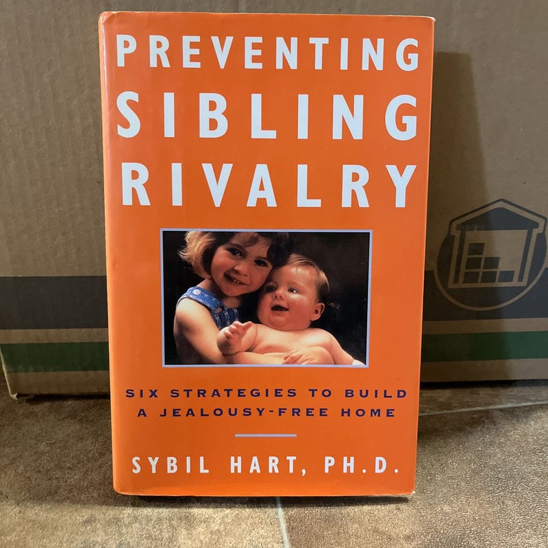 Preventing Sibling Rivalry