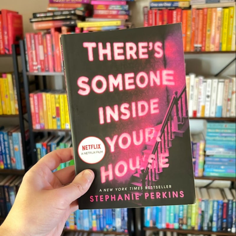 There's Someone Inside Your House