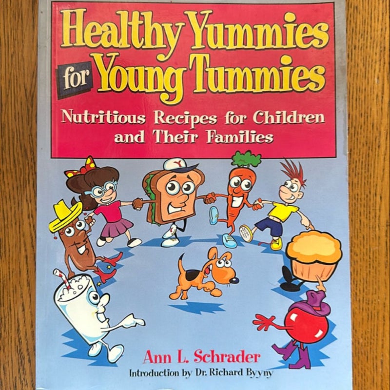 Healthy Yummies for Young Tummies