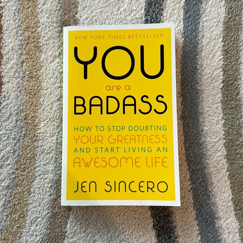 You Are a Badass®