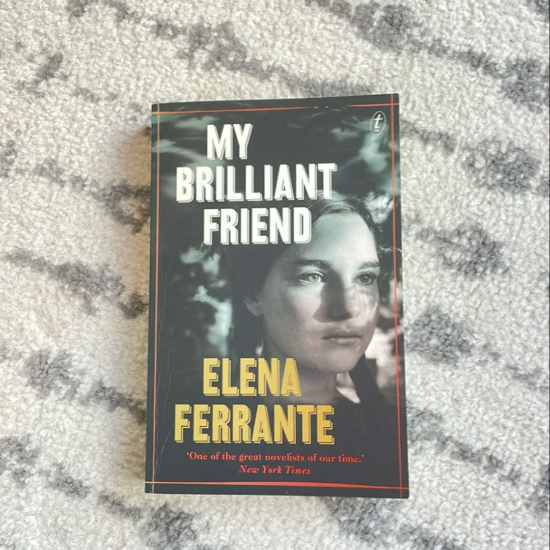 My Brilliant Friend