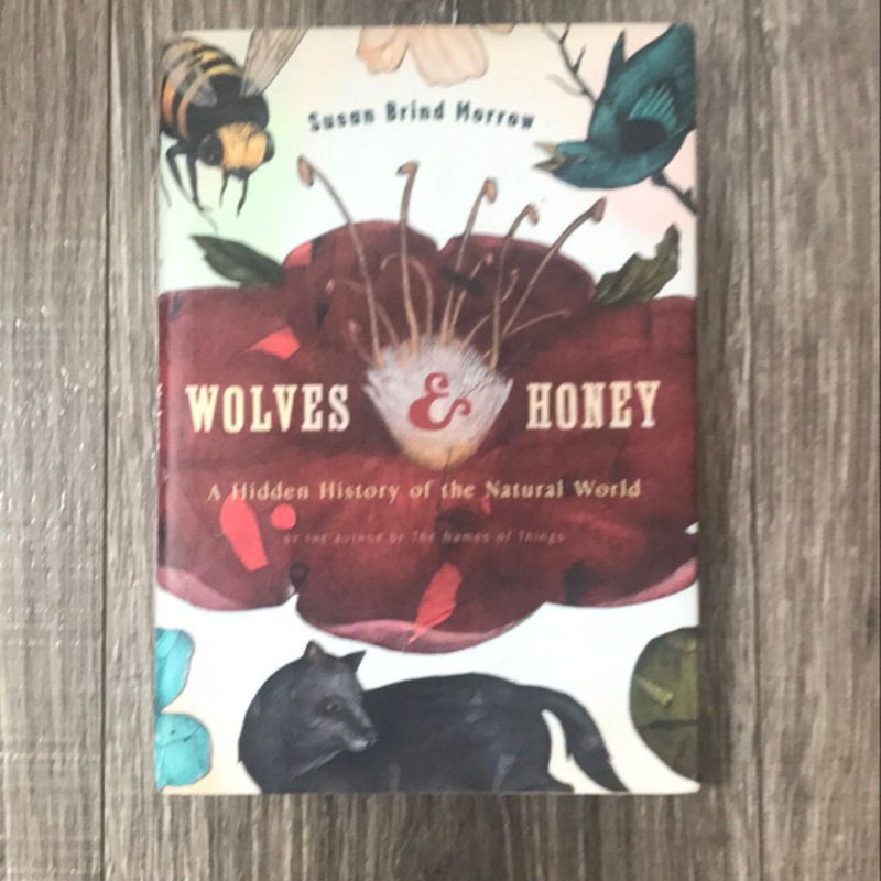 Wolves and Honey