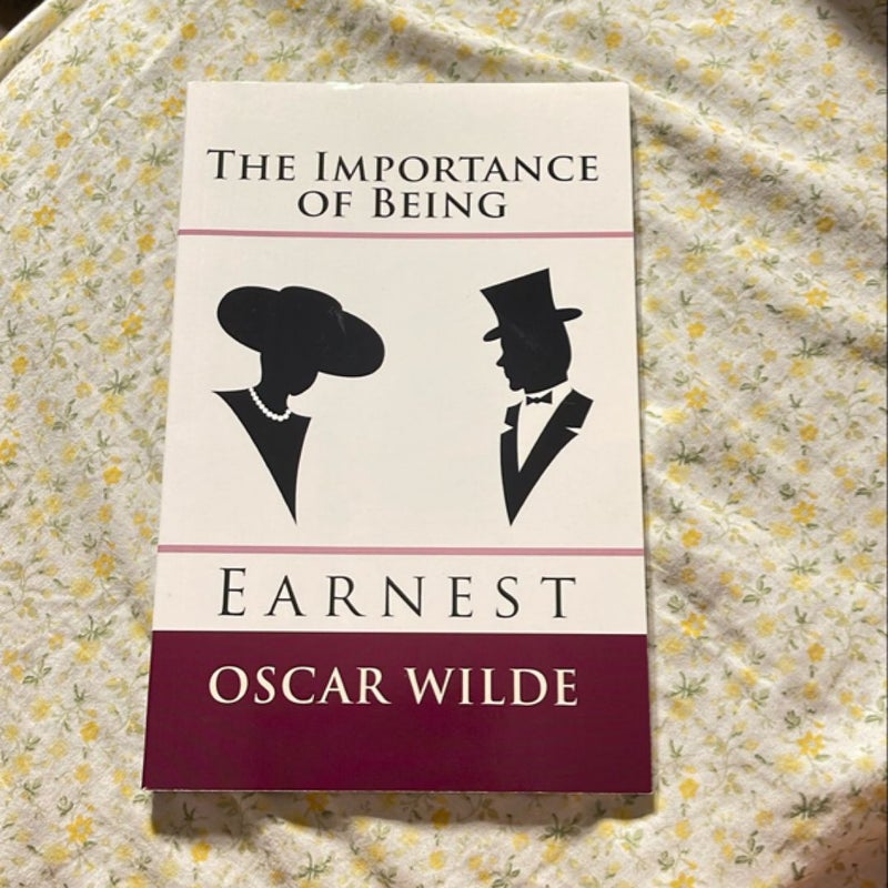 The Importance of Being Earnest