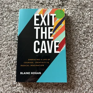 Exit the Cave