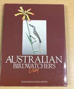 Australian Birdwatcher’s Diary